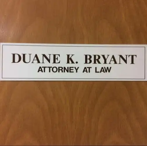Duane K Bryant Law Offices