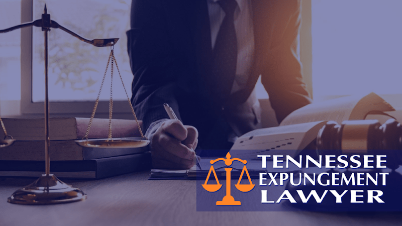 Tennessee Expungement Lawyer